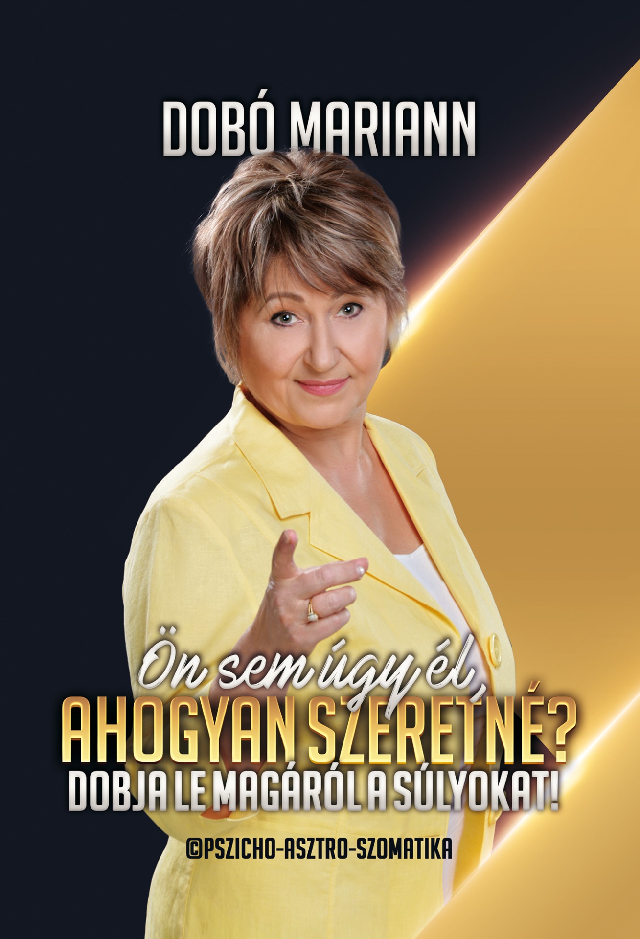 Ön sem úgy él ahogyan szeretné?